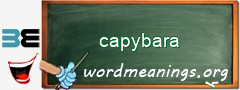 WordMeaning blackboard for capybara